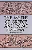 The Myths Of Greece And Rome