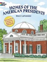 Homes of the American Presidents Coloring Book