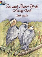 Sea And Shore Birds Coloring Book