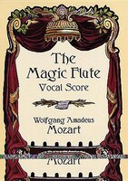 The Magic Flute Vocal Score