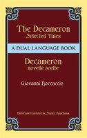 Decameron Selected Tales / Decameron Novelle Scelte: A Dual-Language Book