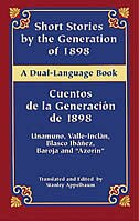 Short Stories by the Generation of 1898/Cuentos de la Generacion de 1898: A Dual-Language Book