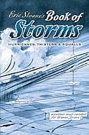 Eric Sloane's Book of Storms: Hurricanes, Twisters and Squalls