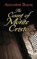 The Count of Monte Cristo: Abridged Edition