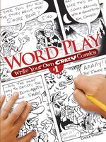 Word Play! Write Your Own Crazy Comics #1