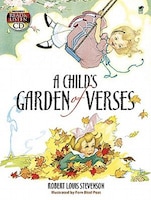 A Child's Garden of Verses: Includes a Read-and-Listen CD Robert Louis Stevenson Author