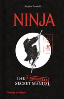 Ninja: The (unofficial) Secret Manual