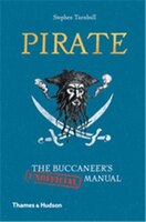 Pirate: The Buccaneer's (unofficial) Manual