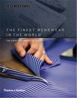 The Finest Menswear in the World: The Craftsmanship of Luxury