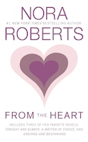 From the Heart Nora Roberts Author