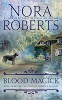 Blood Magick (The Cousins O'Dwyer Trilogy)