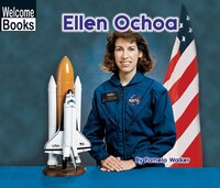 Welcome Books: Ellen Ochoa: Real People