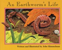 Nature Upclose: An Earthworm's Life