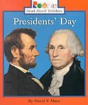 Rookie Read-About Holidays: Presidents' Day