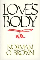 Love's Body, Reissue Of 1966 Edition: LOVES BODY