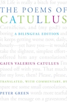 The Poems Of Catullus: A Bilingual Edition