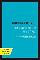 Aging in the Past: Demography, Society, and Old Age (Studies in Demography)