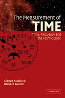 The Measurement of Time: Time, Frequency and the Atomic Clock