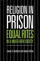 Religion in Prison: 'equal Rites' In A Multi-faith Society