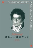 Performing Beethoven: Performing Beethoven