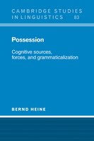 Possession: Cognitive Sources, Forces, and Grammaticalization