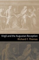 Virgil And The Augustan Reception