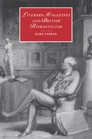 Literary Magazines And British Romanticism