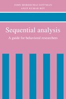Sequential Analysis: A Guide For Behavioral Researchers