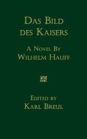 Das Bild des Kaisers: Novelle