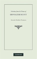 Selections from the Poems of Sir Walter Scott