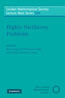 Highly Oscillatory Problems