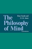 The Philosophy of Mind: An Introduction