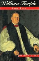 William Temple: Church, State and Society in Britian, 1880-1950