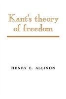 Kant's Theory Of Freedom
