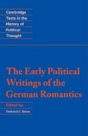 The Early Political Writings Of The German Romantics