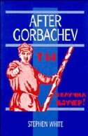After Gorbachev