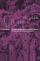 Chromatic Beauty In The Late Medieval Chanson: An Interpretation of Manuscript Accidentals