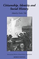 Citizenship, Identity, And Social History: Citizenship Identity & Social
