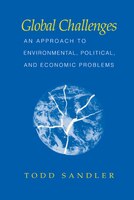Global Challenges: An Approach To Environmental, Political, And Economic Problems