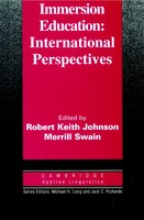Cambridge Applied Linguistics - Immersion Education: International Perspectives: International Perspectives