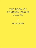 Book Of Common Prayer, Large Print Edition, Cp800: Volume 3: Psalms