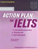 Action Plan For Ielts Self-study Student's Book General Training Module