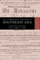 The Cambridge History of Southeast Asia: Cambridge Hist Of Southeas-v01