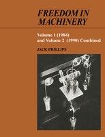 Freedom In Machinery