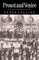 Proust and Venice: PROUST & VENICE