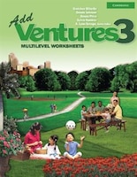 Add Ventures 3: Multilevel Worksheets