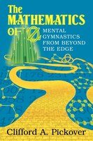The Mathematics Of Oz: Mental Gymnastics From Beyond The Edge