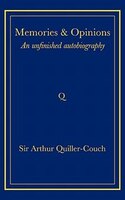 Memories and Opinions: An Unfinished Autobiography