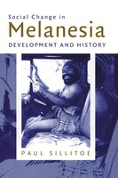 Social Change In Melanesia: Development And History