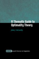 A Thematic Guide to Optimality Theory